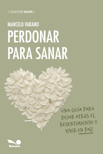Perdonar para sanar