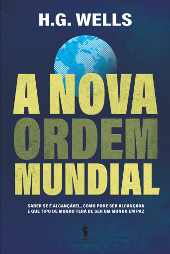 Portada del libro «A Nova Ordem Mundial», de H.G. Wells