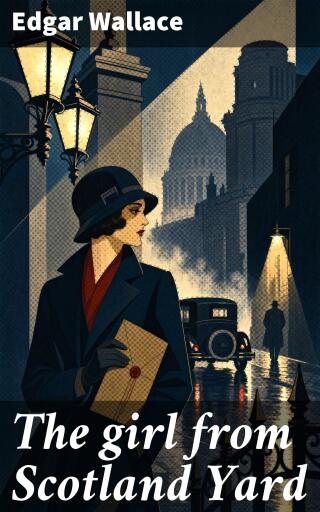 Portada del libro «The girl from Scotland Yard», de Edgar Wallace