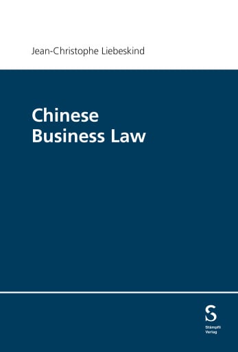 Portada del libro «Chinese Business Law», de Jean-Christophe Liebeskind