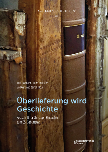 Portada del libro «Überlieferung wird Geschichte»