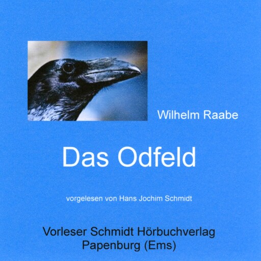 Portada del audiolibro «Das Odfeld», de Wilhelm Raabe