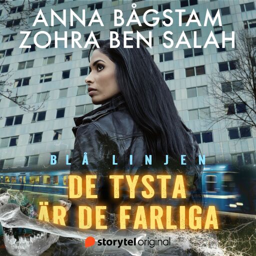 Portada del audiolibro «De tysta är de farliga», de Anna Bågstam, Zohra Ben Salah