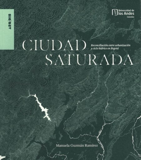 Portada del libro «Ciudad saturada», de Manuela Guzmán Ramírez