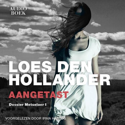 Portada del audiolibro «Aangetast», de Loes den Hollander
