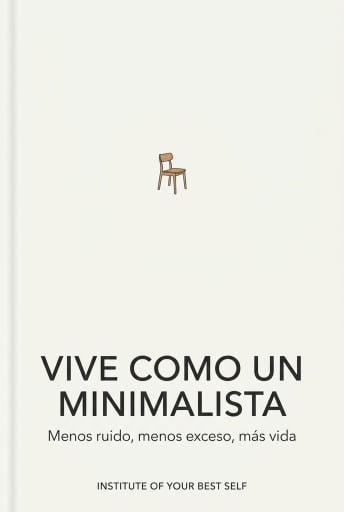 Vive como un minimalista