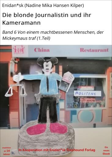 Portada del libro «Die blonde Journalistin und ihr Kameramann», de Enidan*sk (Nadine Mika Hansen Kilper)