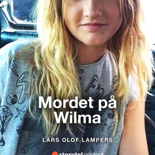 Portada del libro «Mordet på Wilma. Förundersökningen», de Lars Olof Lampers
