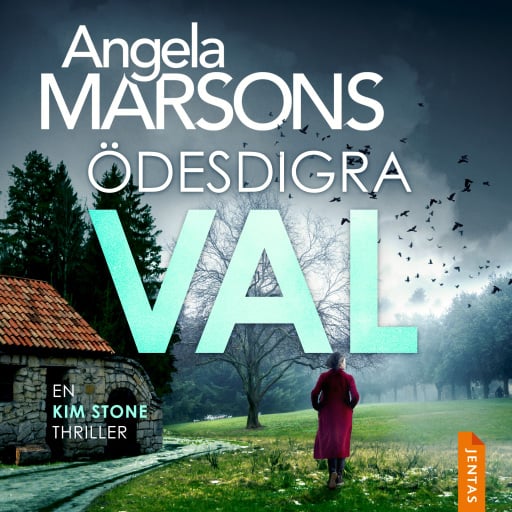 Portada del audiolibro «Ödesdigra val», de Angela Marsons