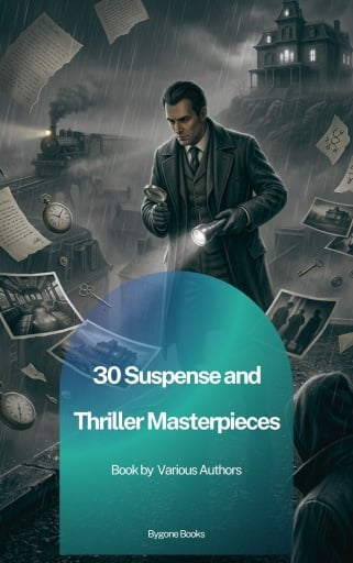 30 Suspense and Thriller Masterpieces