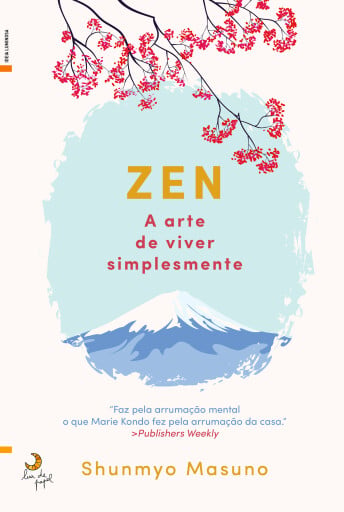 Portada del libro «Zen A Arte de Viver Simplesmente», de Shunmyo Masuno