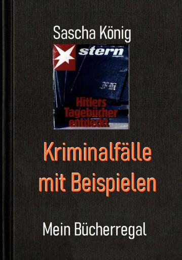 Portada del libro «Kriminalfälle mit Beispielen», de Sascha König