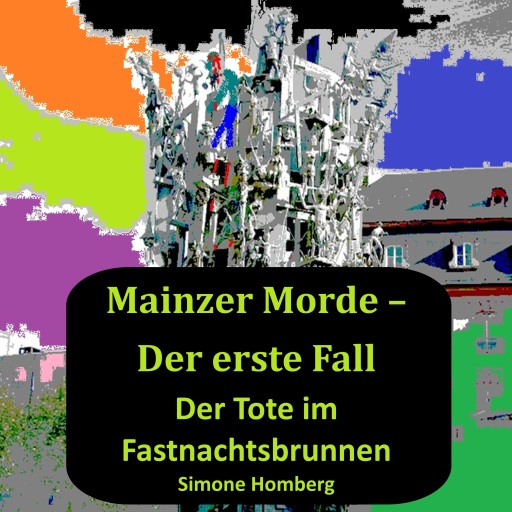 Portada del audiolibro «Mainzer Morde – Der erste Fall», de Simone Homberg