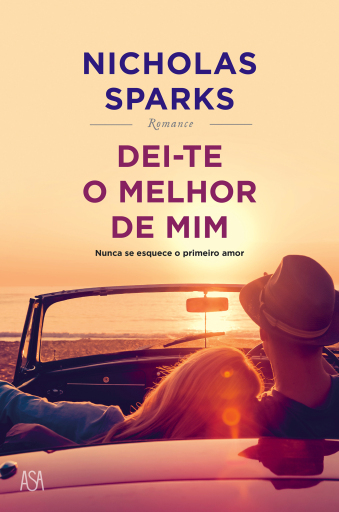 Portada del libro «Dei-te o Melhor de Mim», de Nicholas Sparks