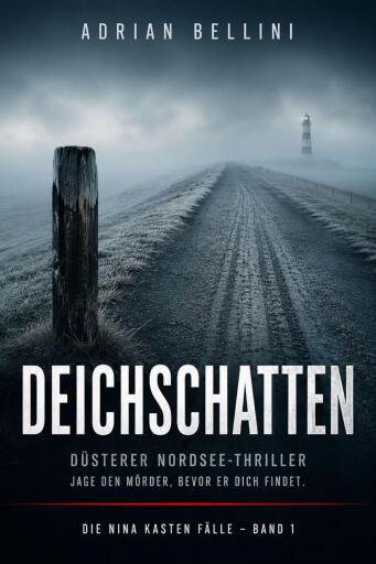 Portada del libro «Deichschatten», de Adrian Bellini