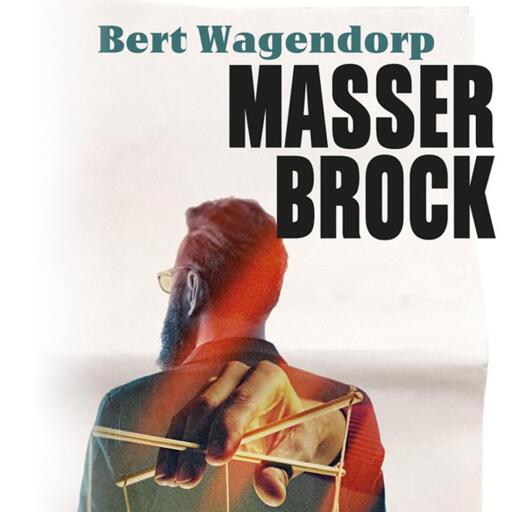 Portada del audiolibro «Masser Brock», de Bert Wagendorp