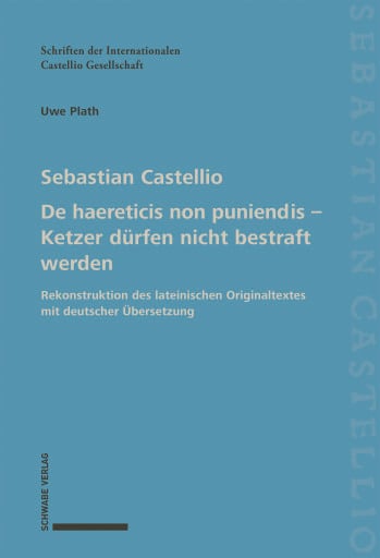 De haereticis non puniendis – Ketzer dürfen nicht bestraft werden
