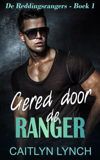 Portada del libro «Gered door de ranger», de Caitlyn Lynch