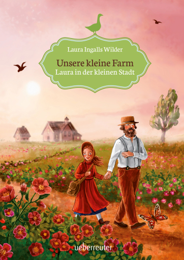 Portada del libro «Unsere kleine Farm - Laura in der kleinen Stadt (Bd. 6)», de Laura Ingalls Wilder