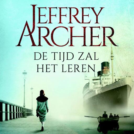 Portada del audiolibro «De tijd zal het leren», de Jeffrey Archer