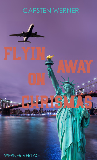 Portada del libro «Flyin away on chrismas», de Carsten Werner
