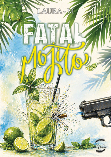 Portada del libro «Fatal Mojito», de Laura M