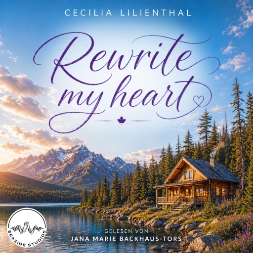 Portada del audiolibro «Rewrite My Heart», de Cecilia Lilienthal