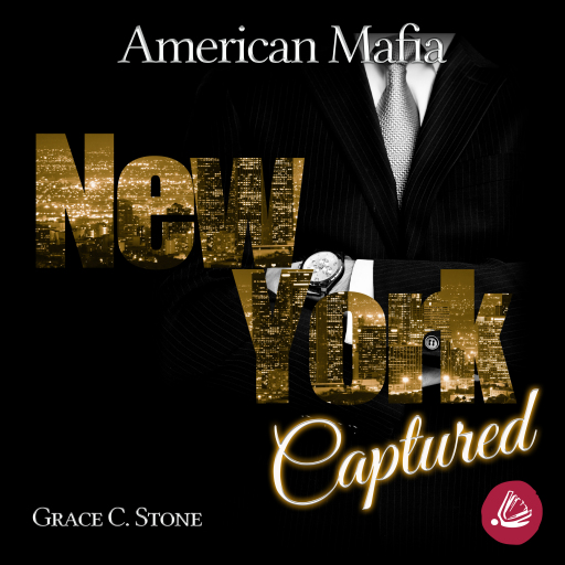 Portada del audiolibro «American Mafia. New York Captured», de Grace C. Stone
