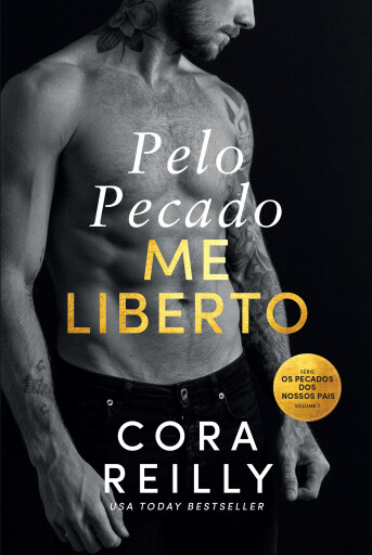 Portada del libro «Pelo Pecado Me Liberto», de Cora Reilly