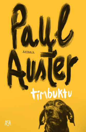 Portada del libro «TimBuktu», de Paul Auster