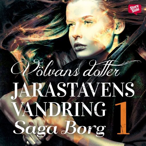 Portada del audiolibro «Jarastavens vandring 1 – Völvans dotter», de Saga Borg