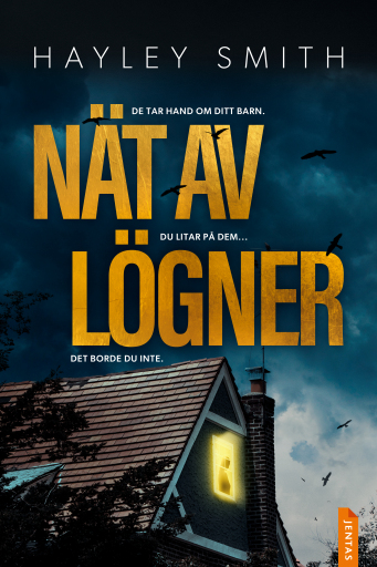 Portada del libro «Nät av lögner», de Hayley Smith