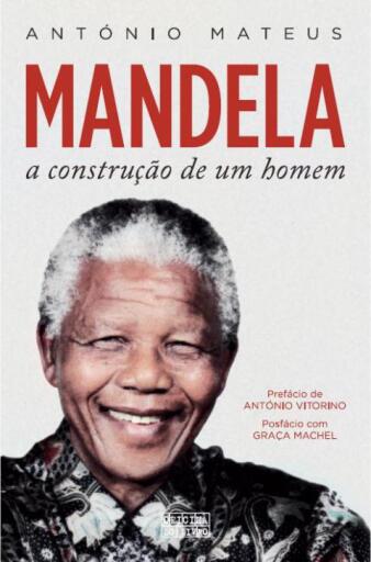 Mandela, a Construção de um Homem