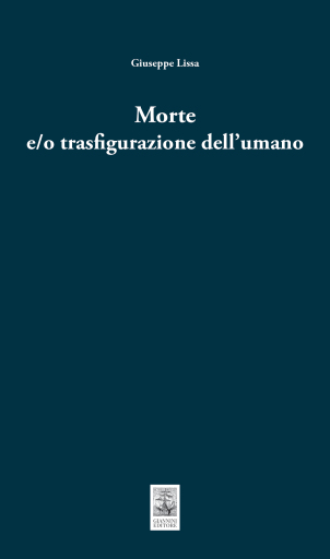 Morte e/o trasfigurazione dell'uomo