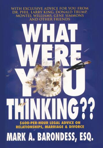Portada del libro «What Were You Thinking??», de Mark A. Barondess