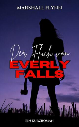 Portada del libro «Der Fluch von Everly Falls», de Marshall Flynn