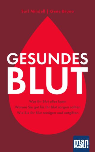 Portada del libro «Gesundes Blut», de Earl Mindell, Gene Bruno