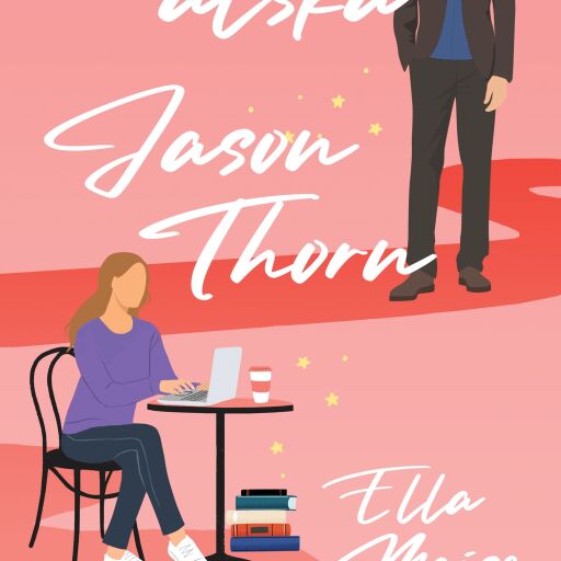 Portada del libro «Att älska Jason Thorn», de Ella Maise