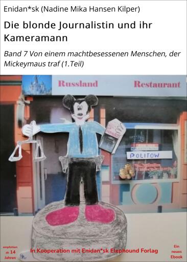 Portada del libro «Die blonde Journalistin und ihr Kameramann», de Enidan*sk (Nadine Mika Hansen Kilper)
