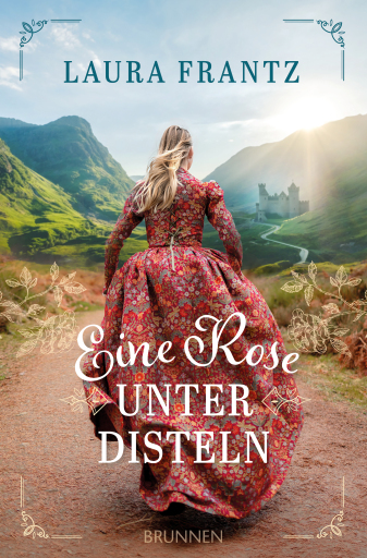 Portada del libro «Eine Rose unter Disteln», de Laura Frantz