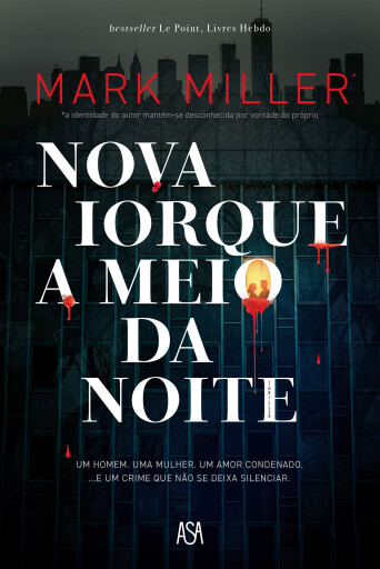 Portada del libro «Nova Iorque a Meio da Noite», de Mark Miller