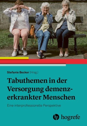 Portada del libro «Tabuthemen in der Versorgung demenzerkrankter Menschen»