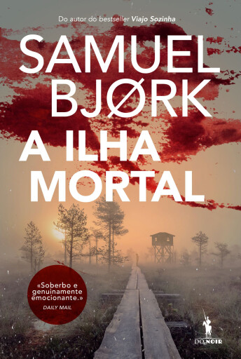 Portada del libro «A Ilha Mortal», de Samuel Bjørk