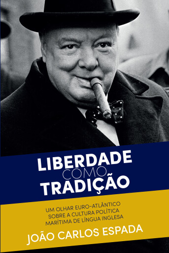 Portada del libro «Liberdade como Tradição», de João Carlos Espada