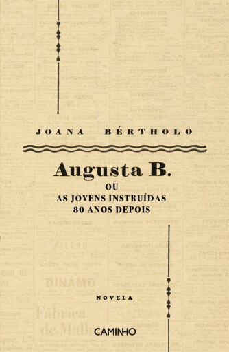Augusta B. ou as Jovens Instruídas 80 Anos Depois