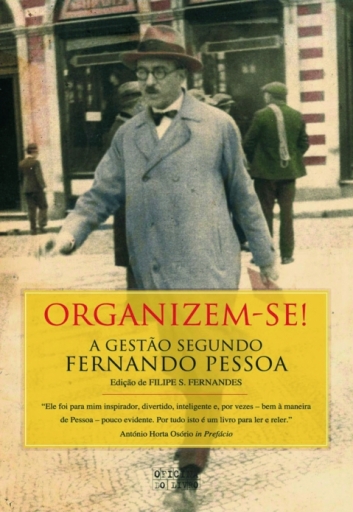 Portada del libro «Organizem-se! A Gestao Segundo Pess», de Filipe Fernandes