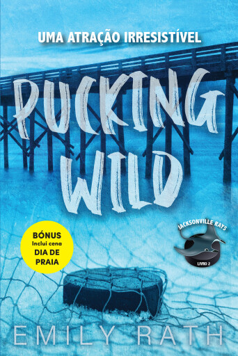 Portada del libro «Pucking Wild», de Emily Rath