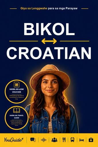 Portada del libro «The Language Guide for Travelers - Bikol to Croatian», de YouGuide