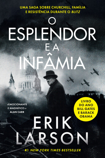 Portada del libro «O Esplendor e a Infâmia», de Erik Larson