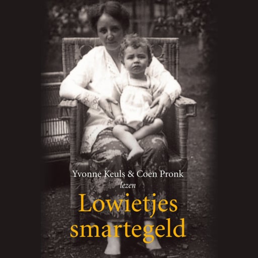 Portada del audiolibro «Lowietjes smartegeld», de Yvonne Keuls